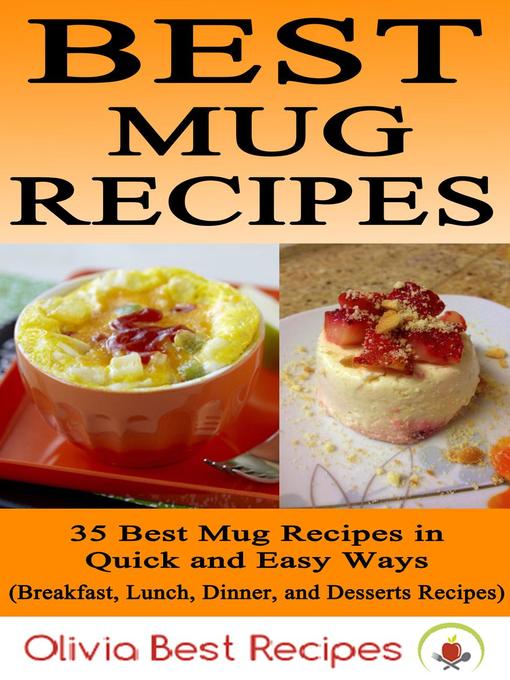 Title details for Best Mug Recipes by Olivia Best Recipes - Available